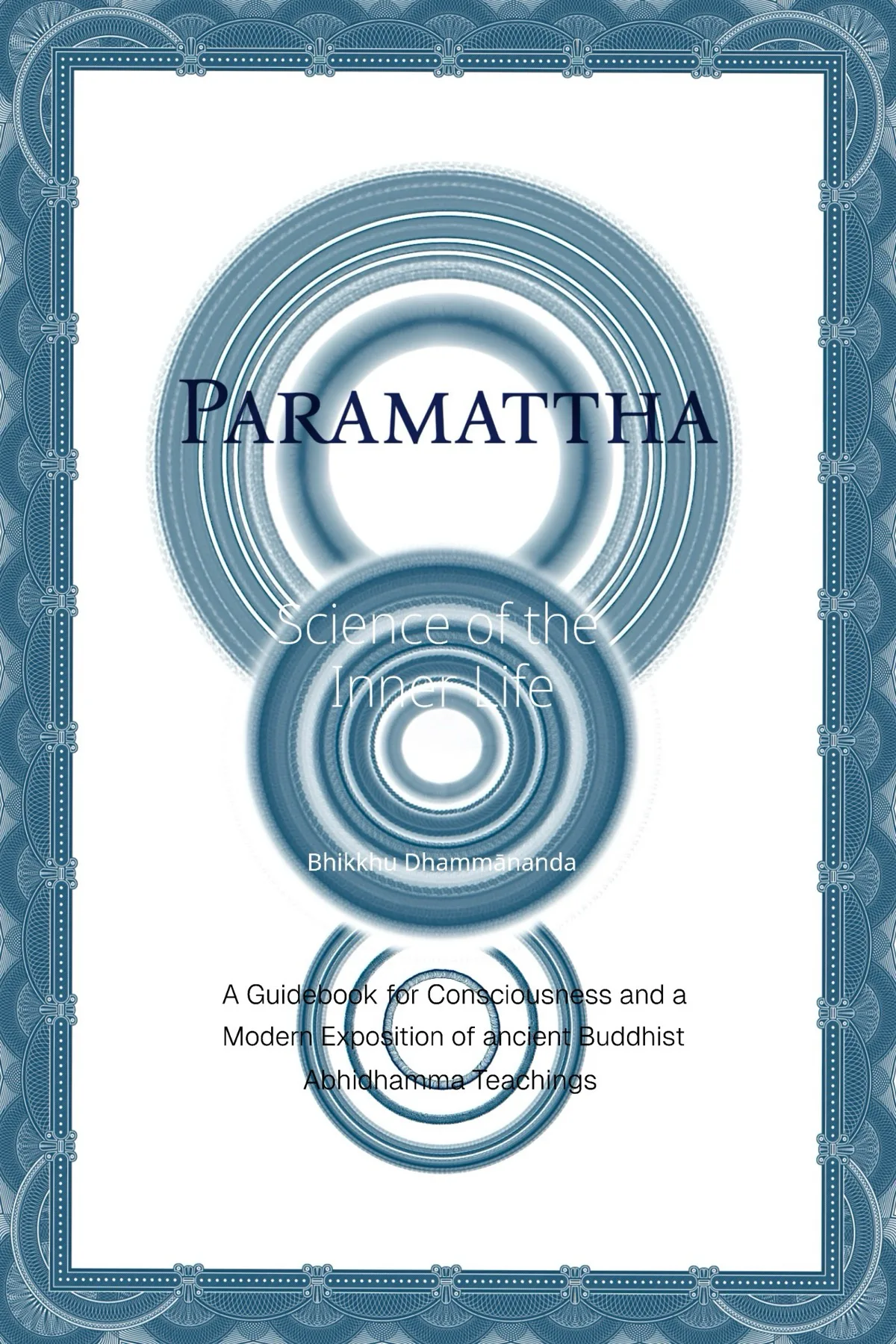 Paramattha – A modern Abhidhamma book